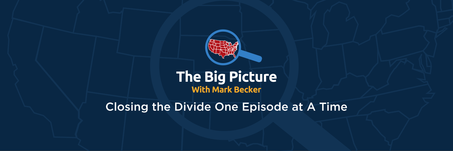 The Big Picture with Mark Becker Cover